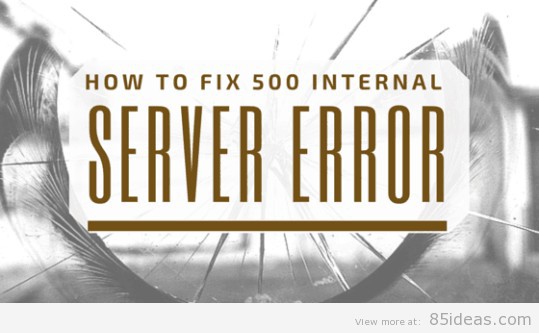 How To Fix 500 Internal Server Error