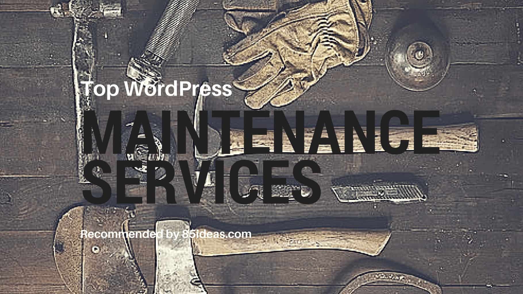 Top WordPress Maintenance Services