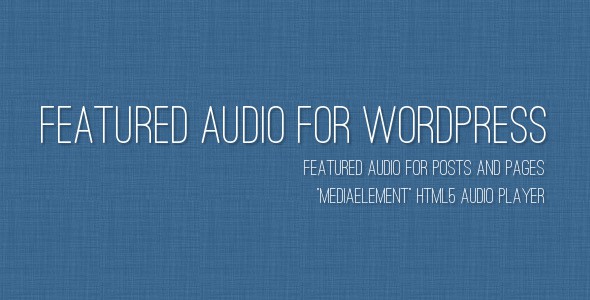 Featured Audio WordPress Plugin