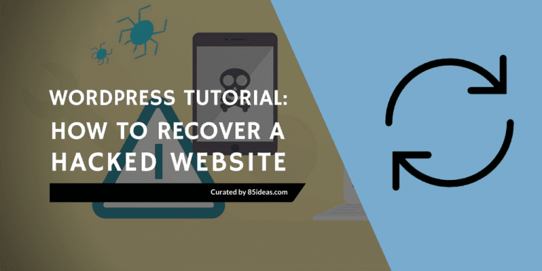 How To Fix A WordPress Hacked Site