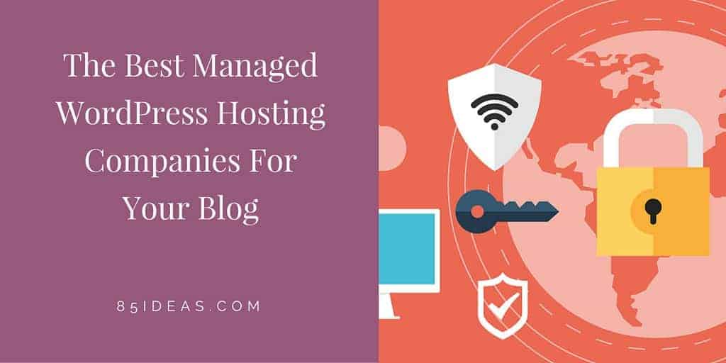 Best managed WordPress hosting companies