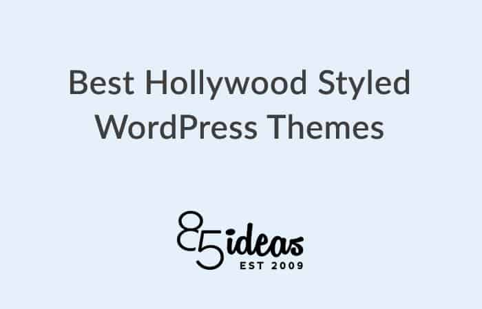 Best Hollywood Styled WordPress Themes