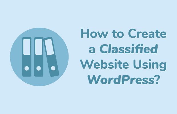 How to Create A Classified Website
